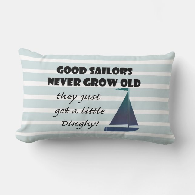 Almofada Lombar Os bons marinheiros nunca crescem idosos, (Frente)