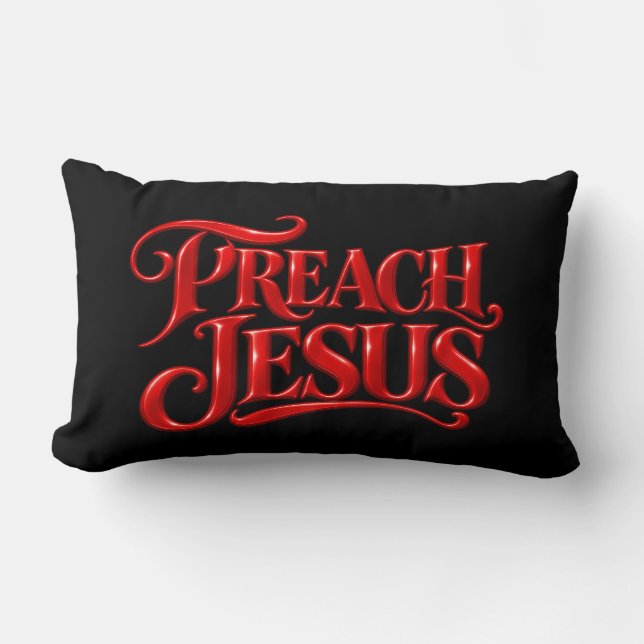 Almofada Lombar Preache Jesus (Frente)