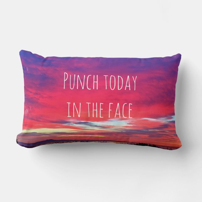 Almofada Lombar Punch Today in Face Quote Quote Foto Sunset Rosa Q (Frente)
