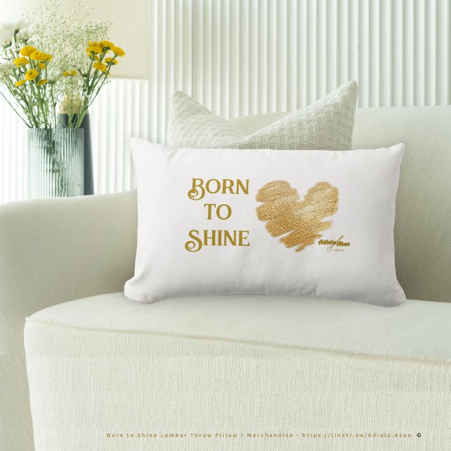 Almofada Lombar Travesseiro Branco Born to Shine (Born to Shine Pillow designd by Poet Adiela Akoo. Pair it with the pretty pouf, drawer knobs & more!)