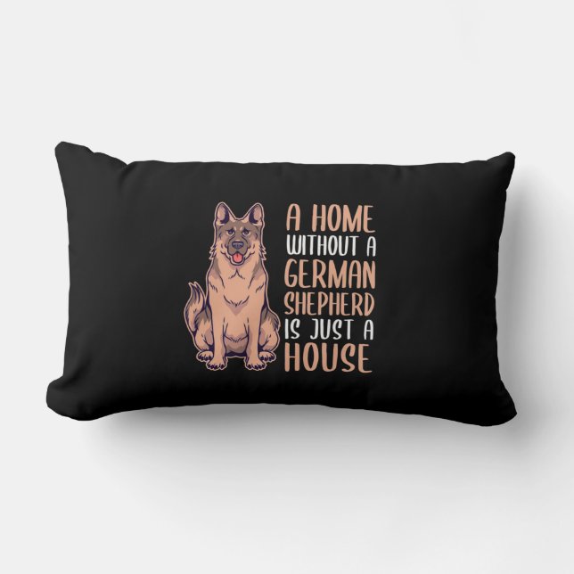 Almofada Lombar Uma Casa Sem German shepherd É Uma Casa (Frente)