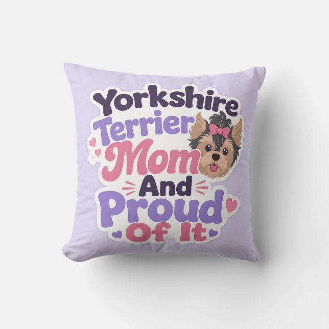 Almofada Mãe de Yorkshire Terrier e Orgulhosa Disso (Frente)