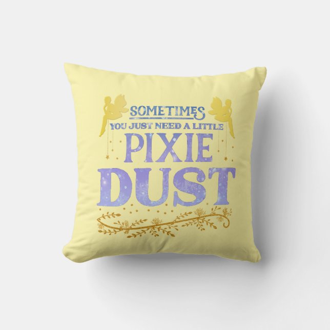 Almofada Magical Fairy Pixie Dust Cute Inspirational Quote  (Frente)