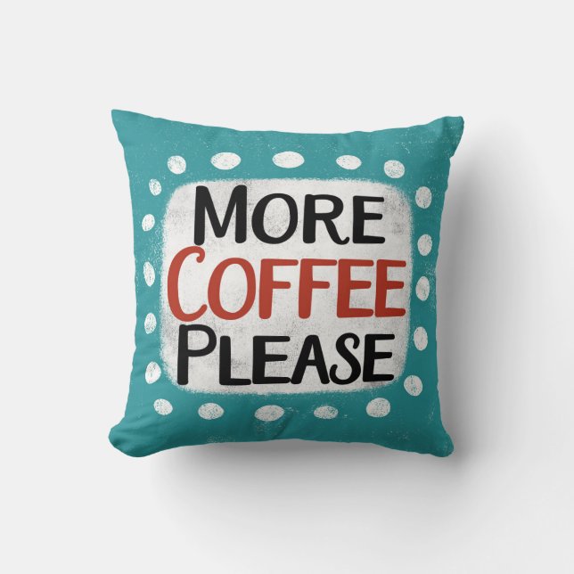 Almofada Mais Café, Travesseiro decorativo (Frente)