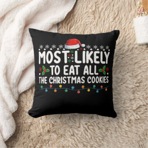 Almofada Mais Propenso a Comer Todos os Biscoitos de Natal