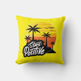 Almofada Mantenha-se positivo