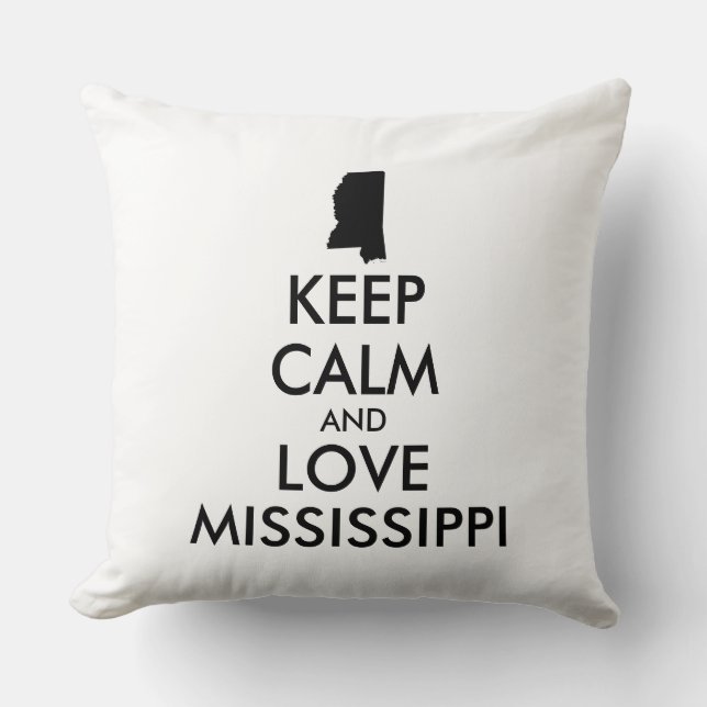 Almofada MANTER CALMO E AMAR MISSISSIPPI personalizável (Frente)
