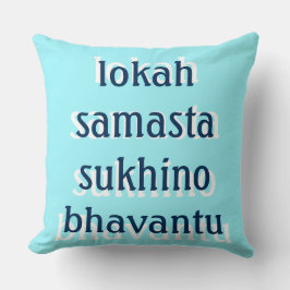 Almofada Mantra: lokah samasta sukhino bhavantu