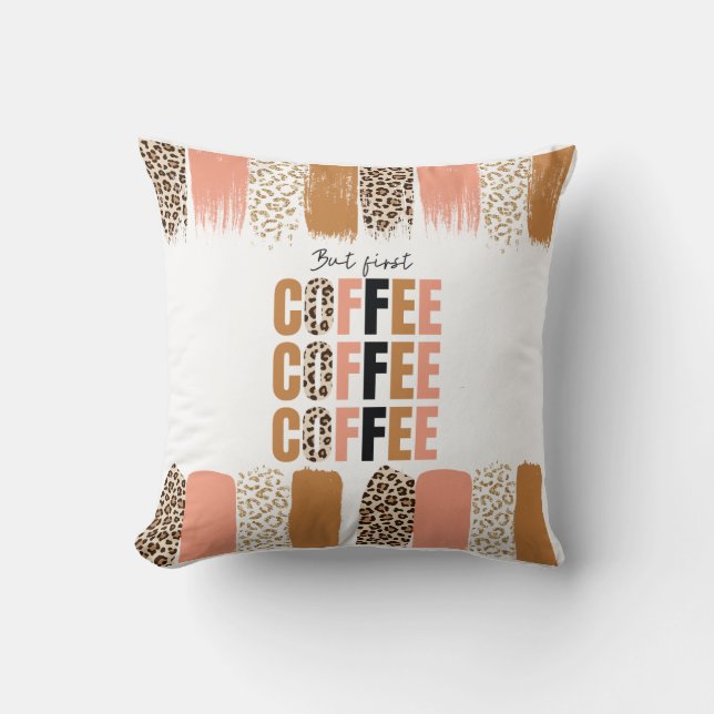 Almofada Mas Primeiro, Caneca de Café – Motivação Clássica  (Frente)