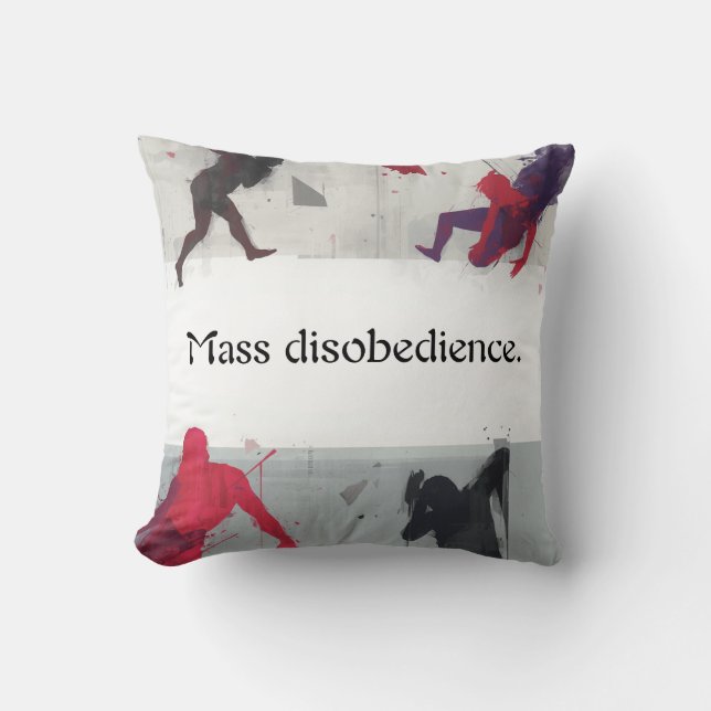 Almofada Mass disobedience. (Frente)
