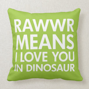 Almofada Meios de Rawr eu te amo no travesseiro do