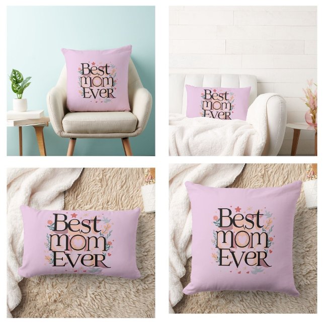 Almofada Melhor Mãe Nunca (best mom ever Throw Pillow)