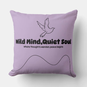 Almofada Mente Selvagem, Alma Silenciosa - Paz Mental Minim