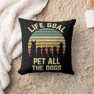 Almofada Meta de Vida Acariciar Todos os Cachorros Amante d