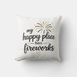 Almofada Meu Lugar Feliz Tem Fogos de Artifício