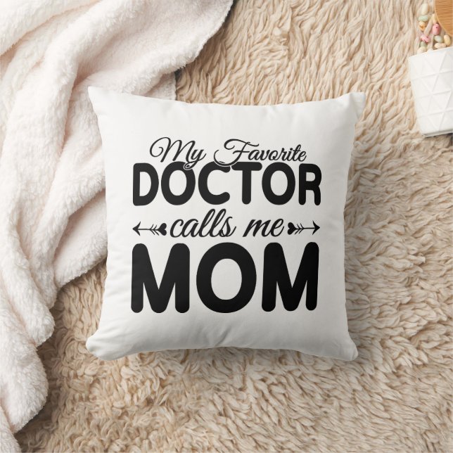 Almofada Meu Médico Favorito Me Chama de Mãe (Cobertor)