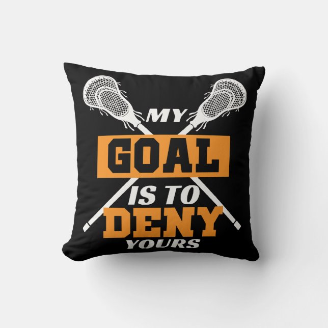 Almofada Meu Objetivo É Negar O Seu Lacrosse (Frente)