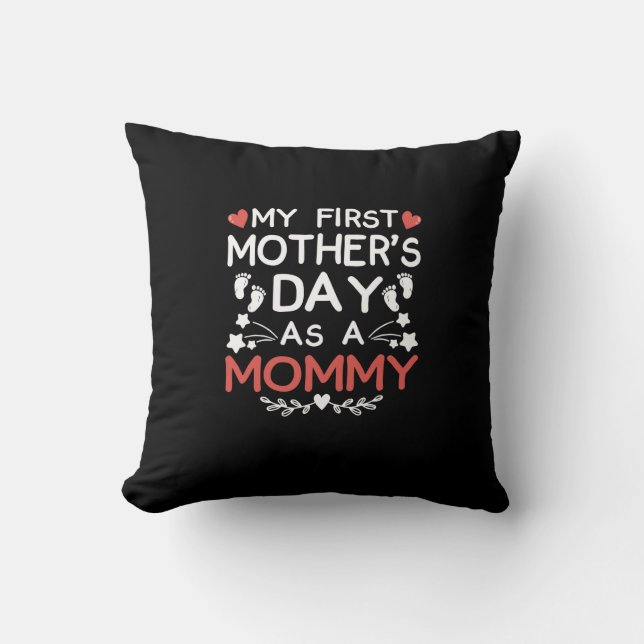 Almofada Meu Primeiro Dia de as mães Como Mamãe (Frente)