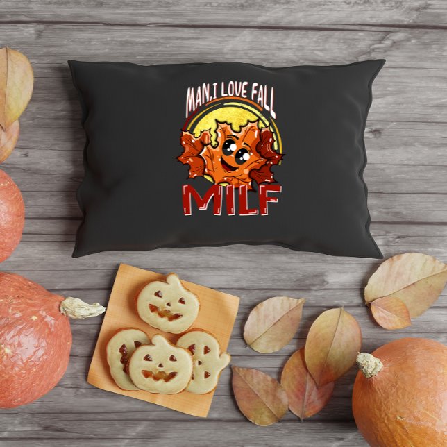 Almofada Milf, Cara Eu Adoro Cair, Feira de Folha de outono (Criador carregado)