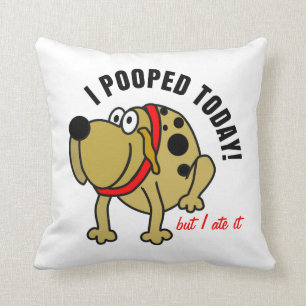 Almofada Mim Pooped hoje