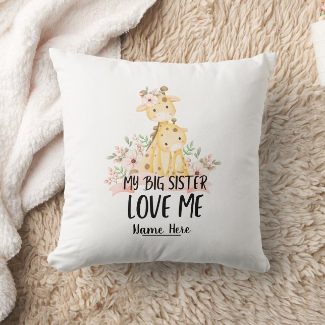 Almofada Minha Irmã Grande Me Ama Com Nome Personalizado (My Big Sister Love Me With Personalized Name Throw Pillow)