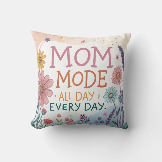 Almofada Mom Mode All Day Everyday Floral Mother's Day Gift (Frente)