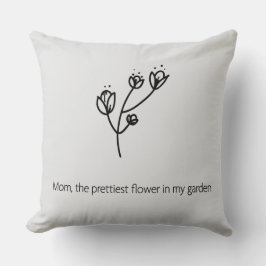Almofada Mom the Prettiest Flower (Black Typography)