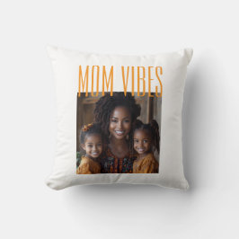 Almofada Mom Vibes custom photo