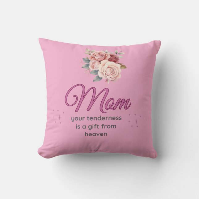 Almofada Mom, Your Tenderness is a Gift from Heaven (Frente)