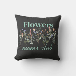 Almofada Moms Club wildflowers gift