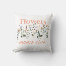 Almofada Moms Club wildflowers gift
