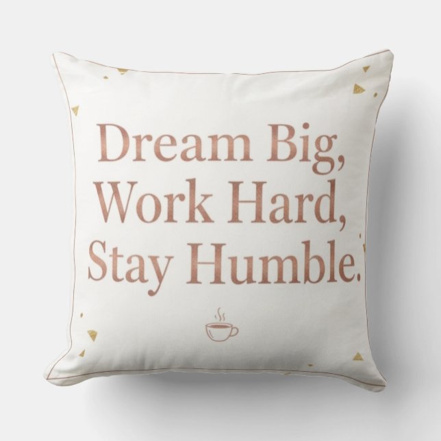 Almofada Motivational Dream Big Work Hard Rose Gold Throw P (Frente)