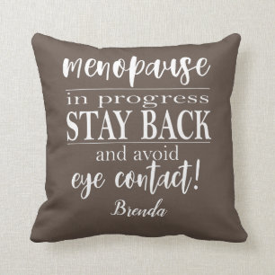 Almofada Mulher Menopáusica Fica Para Trás Slogan De Advert