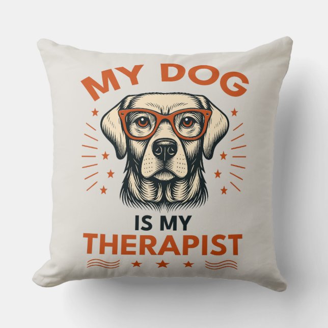 Almofada My dog is my therapist (Frente)