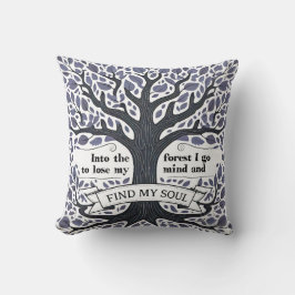 Almofada Na floresta eu vou a perder minha mente encontrar 