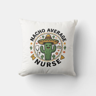 Almofada Nacho Average Nurse Cactus Fiesta Camisa Design_1