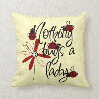 Almofada Nada desinseta uma senhora