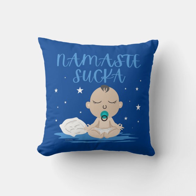 Almofada NAMASTE SUCKA engraçado yoga zen (Frente)