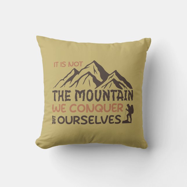 Almofada não é a montanha que conquistamos, mas nós mesmos (Frente)