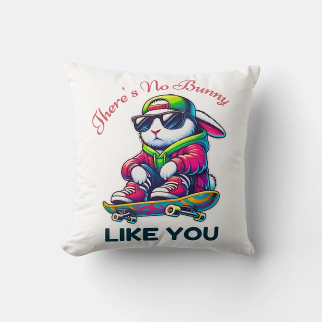 Almofada Não há coelhinho como você Legal Coelhinho de Skat (Frente)