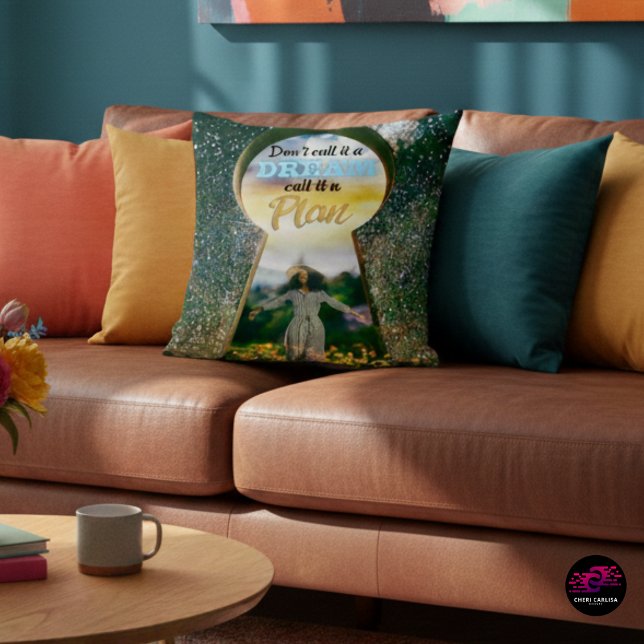 Almofada Não o chame de Sonho Chame de Plano (Rest on the plan.)