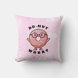 Almofada Não se Preocupe – Personagem de Desenho de Donut F