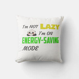 Almofada não sou preguiçoso no modo de economia de energia