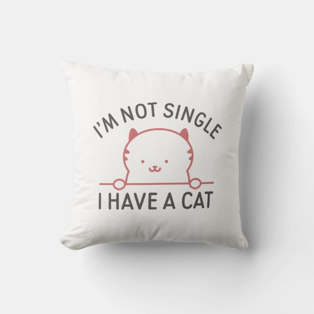 Almofada Não Sou Solteiro Tenho Um Gato (Frente)