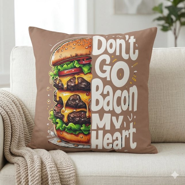 Almofada Não Vá Bacon Meu Coração Piada de Comida Divertida (Don't Go Bacon My Heart Funny Food Pun Throw Pillow Mockup A)