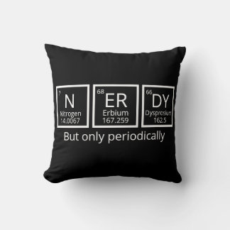 Almofada Nerdy Mas Apenas Periodicamente Humor Mesa Periódi
