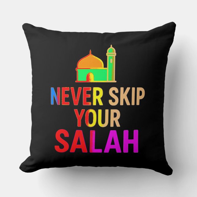Almofada Never Skip Your Salah Throw Pillow – Faithful Home (Frente)