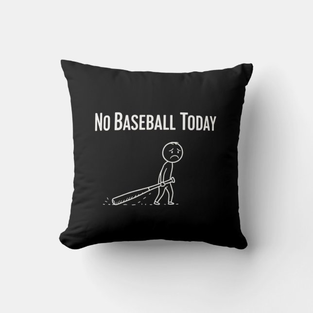 Almofada No Baseball Today Sad Stick Figure Baseball lovers (Frente)