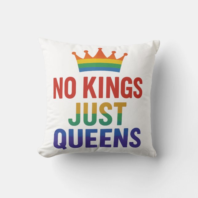 Almofada No Kings Just Queens Pride Throw Pillow (Frente)