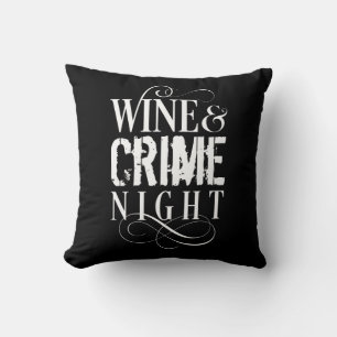 Almofada Noite do Vinho e Crime - crime engraçado